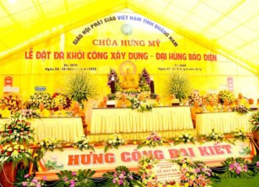 Quảng Nam: Lễ đặt đá khởi công xây dựng đại hùng bảo điện động Hưng Mỹ