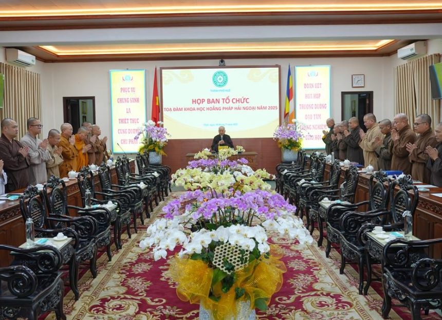Huế: Phiên họp Ban tổ chức Tọa đàm khoa học Hoằng pháp hải ngoại năm 2025