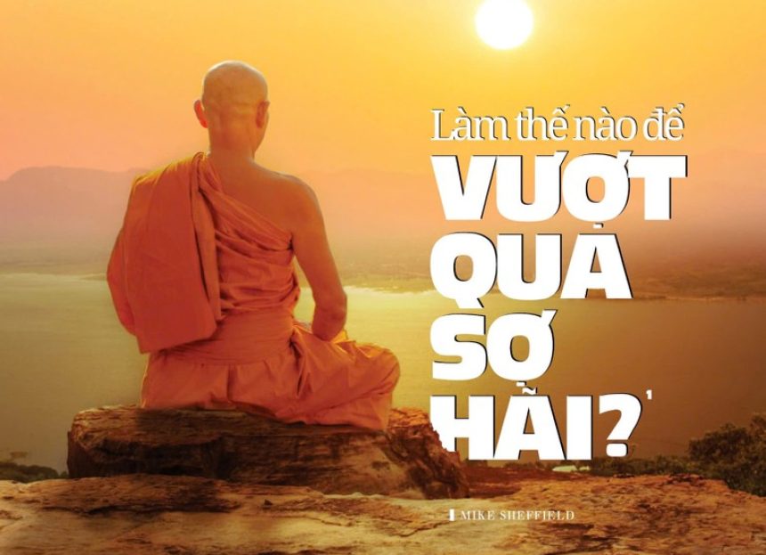 Làm thế nào để vượt qua sợ hãi?