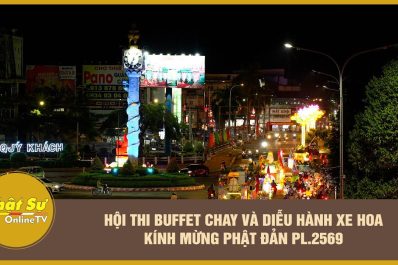Hậu Giang: Hội thi buffet chay và diễu hành xe hoa kính mừng Phật đản PL.2569