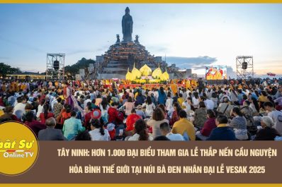 Tây Ninh: Hơn 1.000 đại biểu tham gia lễ thắp nến cầu nguyện hòa bình thế giới tại Núi Bà Đen nhân Đại lễ Vesak 2025