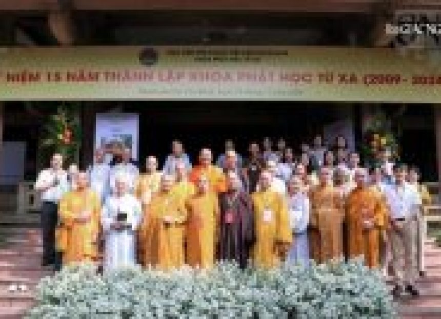 Khoa Phật học từ xa Học viện Phật giáo VN tại TP.HCM kỷ niệm 15 năm thành lập (2009-2024)